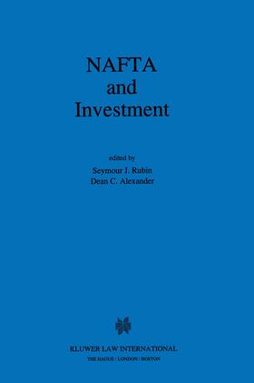 Rubin |  NAFTA and Investment | Buch |  Sack Fachmedien
