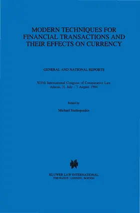 Stathopoulos |  Modern Techniques for Financial Transactions and Their Effects on Currency: General and National Reports | Buch |  Sack Fachmedien