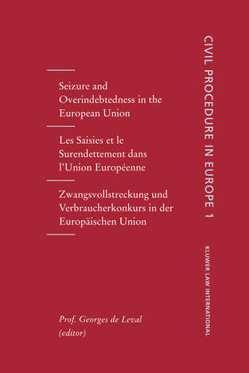 De Leval / Leval |  Seizure and Overindebtedness in the European Union: Seizures and Overindebtedness in the European Union, Vol 1 | Buch |  Sack Fachmedien