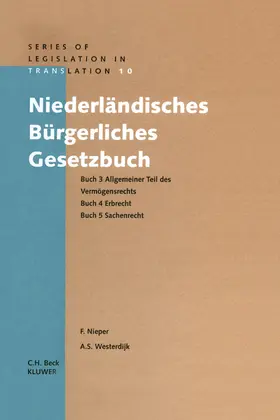 Nieper / Westerdijk |  Niederländisches Bürgerliches Gesetzbuch Buch 3 Allgemeiner Teil Des: Buch 3 Allgemeiner Teil | Buch |  Sack Fachmedien