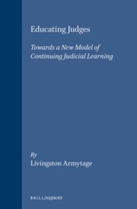 Armytage |  Educating Judges | Buch |  Sack Fachmedien