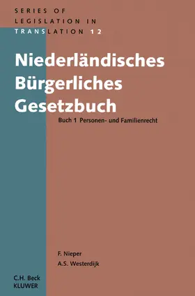 Nieper / Westerdijk |  Niederländisches Bürgerliches Gesetzbuch Buch 1 Personen- und Familienrecht | Buch |  Sack Fachmedien