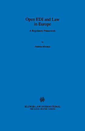 Mitrakas |  Open EDI and Law in Europe a Regulatory Framework | Buch |  Sack Fachmedien