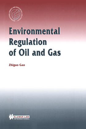 Kao |  Environmental Regulation of Oil & Gas | Buch |  Sack Fachmedien