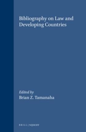 Tamanaha |  Bibliography on Law and Developing Countries | Buch |  Sack Fachmedien