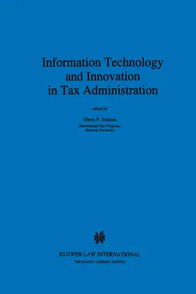 Jenkins |  Information Technology and Innovation in Tax Administration | Buch |  Sack Fachmedien