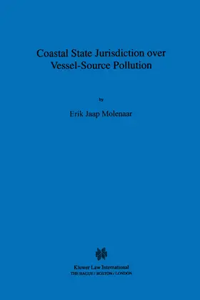 Molenaar |  Coastal State Jurisdiction Over Vessel-Source Pollution | Buch |  Sack Fachmedien