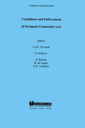 Vervaele |  Compliance and Enforcement of European Community Law | Buch |  Sack Fachmedien