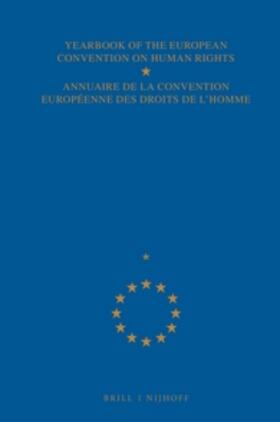 Council of Europe Staff |  Yearbook of the European Convention on Human Rights/Annuaire de la Convention Europeenne Des Droits de l'Homme, Volume 41 a | Buch |  Sack Fachmedien
