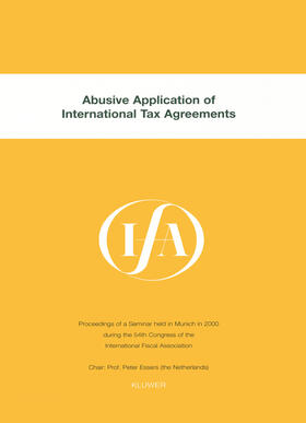 Essers |  Ifa: Abusive Application of International Tax Agreements: Abusive Application of International Tax Agreements | Buch |  Sack Fachmedien