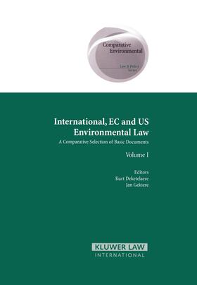 Deketelaere |  International, EC and US Environmental Law | Buch |  Sack Fachmedien