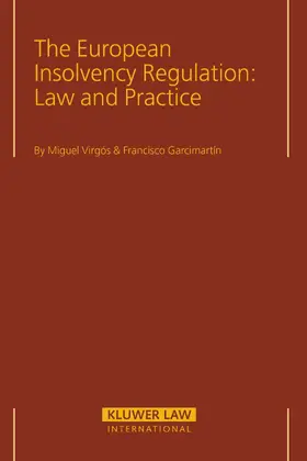 Virgos / Garcimartin |  The European Insolvency Regulation: Law and Practice | Buch |  Sack Fachmedien