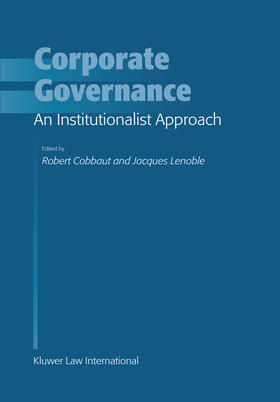 Cobbaut / Lenoble |  Corporate Governance: An Institutionalist Approach: An Institutionalist Approach | Buch |  Sack Fachmedien
