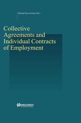 Sewerynski |  Collective Arguments and Individual Contracts of Employment: | Buch |  Sack Fachmedien