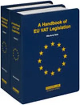 Feria |  A Handbook of EU VAT Legislation | Loseblattwerk |  Sack Fachmedien