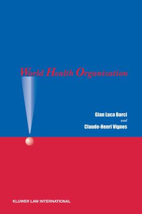 Burci / Vignes |  World Health Organization | Buch |  Sack Fachmedien