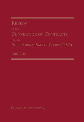 Maggi | Review of the Convention on Contracts for the International Sale of Goods (Cisg) 2002-2003 | Buch | 978-90-411-2276-6 | sack.de