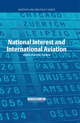 Steinen |  National Interest and International Aviation | Buch |  Sack Fachmedien