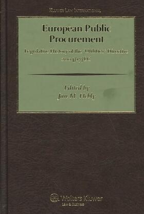 Hebly |  European Public Procurement: Legislative History of the Utilities Directive 2004/ 17 EC | Buch |  Sack Fachmedien
