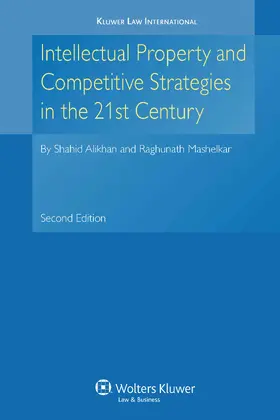 Alikhan / Mashelkar |  Intellectual Property and Competitive Strategies in 21st Century | Buch |  Sack Fachmedien