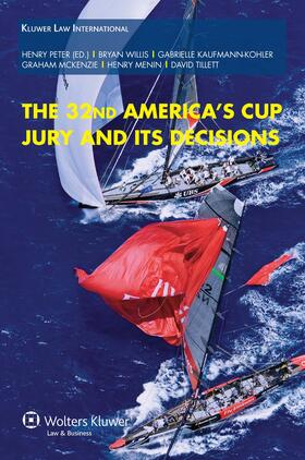 Peter | The 32nd America's Cup Jury and Its Decisions | Buch | 978-90-411-2755-6 | sack.de