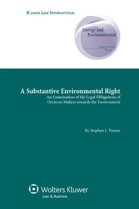 Turner |  A Substantive Environmental Right | Buch |  Sack Fachmedien