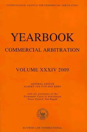 van den Berg |  Yearbook Commercial Arbitration Vol XXXIV 2009 | Buch |  Sack Fachmedien