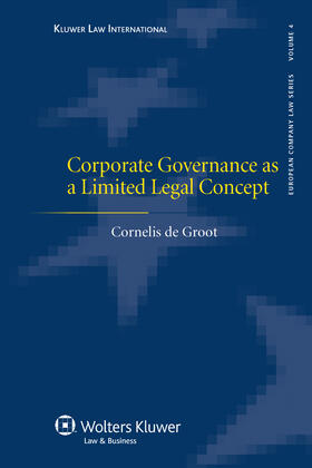 Groot |  Corporate Governance as a Limited Legal Concept | Buch |  Sack Fachmedien
