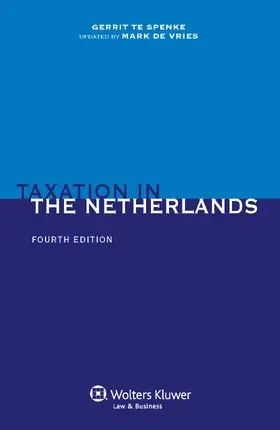 Spenke |  Taxation in the Netherlands | Buch |  Sack Fachmedien