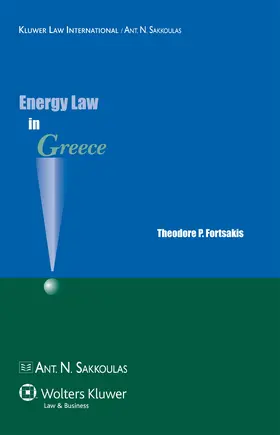 Fortsakis |  Energy Law in Greece | Buch |  Sack Fachmedien