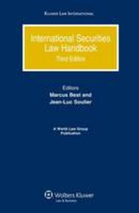 Best / Soulier | International Securities Law Handbook 3e Revised | Buch | 978-90-411-3234-5 | sack.de