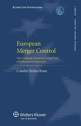 Rusu |  European Merger Control: The Challenges Raised by Twenty Years of Enforcement Experience | Buch |  Sack Fachmedien