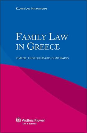 Androulidakis-Dimitriadis |  Iel Family Law in Greece | Buch |  Sack Fachmedien