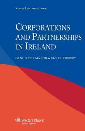 Lynch Fannon / Cuddihy | Iel Corporations and Partnerships in Ireland | Buch | 978-90-411-3315-1 | sack.de