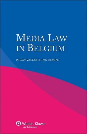 Valcke / Lievens |  Iel Media Law in Belgium | Buch |  Sack Fachmedien