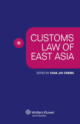  Customs Law of East Asia | Buch |  Sack Fachmedien