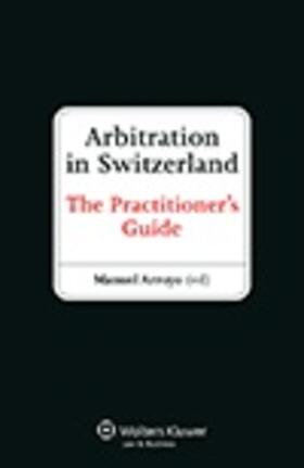Arroyo | Arbitration in Switzerland | Buch | 978-90-411-3377-9 | sack.de