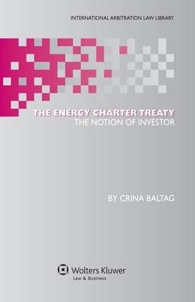 Baltag |  The Energy Charter Treaty | Buch |  Sack Fachmedien