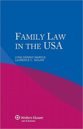 Wardle / Nolan |  Family Law in the USa | Buch |  Sack Fachmedien