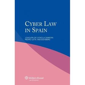 Letai Weissenberg / de Otola Zamora |  Cyber Law in Spain | Buch |  Sack Fachmedien