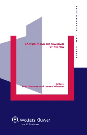 Sherman / Wiseman |  Copyright and the Challenge of the New | Buch |  Sack Fachmedien