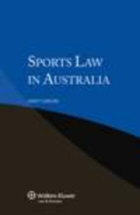 Gibson |  Sports Law in Australia | Buch |  Sack Fachmedien