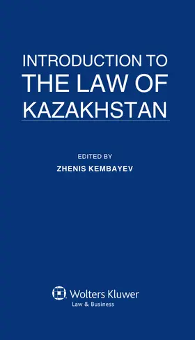 Kembayev |  Introduction to the Law of Kazakhstan | Buch |  Sack Fachmedien