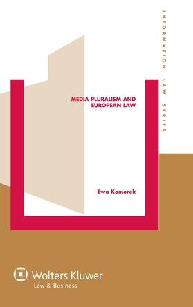 Komorek |  Media Pluralism and European Law | Buch |  Sack Fachmedien