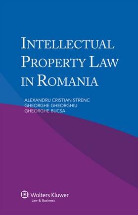 Strenc / Gheorghiu / Bucsa | Intellectual Property Law in Romania | Buch | 978-90-411-4017-3 | sack.de