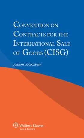 Lookofsky |  Convention of Contracts for the International Sale of Goods | Buch |  Sack Fachmedien