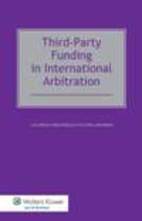 Bench Nieuwveld / Shannon |  Third-Party Funding in International Arbitration | Buch |  Sack Fachmedien