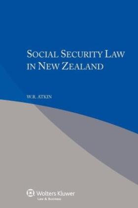Atkin |  Social Security Law in New Zealand | Buch |  Sack Fachmedien
