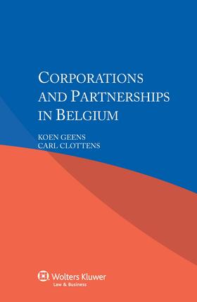 Geens / Clottens |  Corporations and Partnerships in Belgium | Buch |  Sack Fachmedien