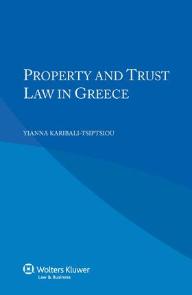 Karibali-Tsiptsiou |  Property and Trust Law in Greece | Buch |  Sack Fachmedien